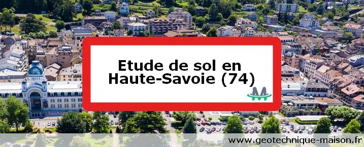 Etude de sol en Haute-Savoie (74)