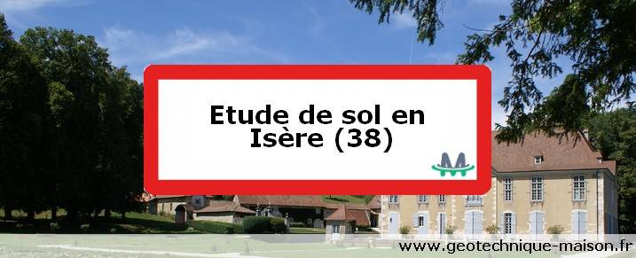Etude de sol en Isère (38)