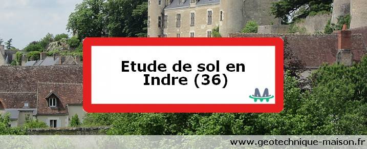 Etude de sol en Indre (36)