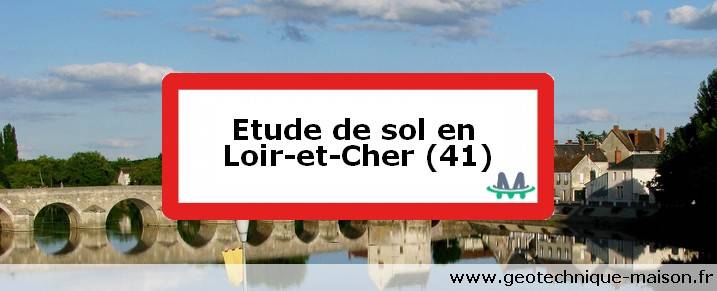 Etude de sol en Loir-et-Cher (41)