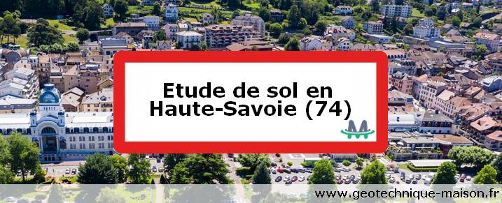 Etude de sol en Haute-Savoie (74)
