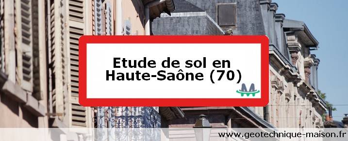 Etude de sol en Haute-Saône (70)