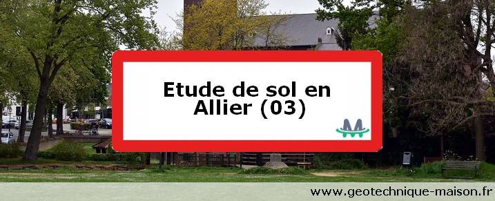 Etude de sol en Allier (03)