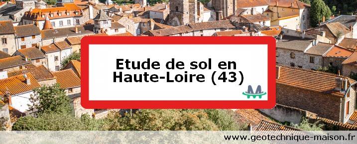 Etude de sol en Haute-Loire (43)